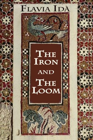 The Iron and The Loom (front cover)
